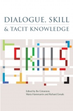 Dialogue, Skill and Tacit Knowledge - ISBN 9780470019214