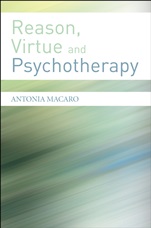 Reason, Virtue and Psychotherapy - ISBN 9780470019443