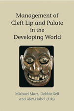 Management of Cleft Lip and Palate in the Developing World - ISBN 9780470019689