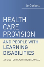 Health Care Provision and People with Learning Disabilities: A Guide for Health Professionals - ISBN 9780470019863
