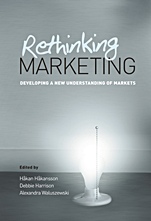 Rethinking Marketing: Developing a New Understanding of Markets - ISBN 9780470021477