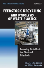 Feedstock Recycling and Pyrolysis of Waste Plastics: Converting Waste Plastics into Diesel and Other Fuels - ISBN 9780470021521