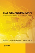 Self–Organising Maps: Applications in Geographic Information Science - ISBN 9780470021675