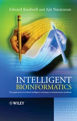 Intelligent Bioinformatics: The Application of Artificial Intelligence Techniques to Bioinformatics Problems - ISBN 9780470021750