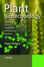Plant Biotechnology: Current and Future Applications of Genetically Modified Crops - ISBN 9780470021811