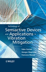 Technology of Semiactive Devices and Applications in Vibration Mitigation - ISBN 9780470022894