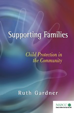 Supporting Families: Child Protection in the Community - ISBN 9780470023020