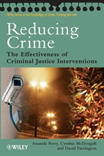 Reducing Crime: The Effectiveness of Criminal Justice Interventions - ISBN 9780470023747