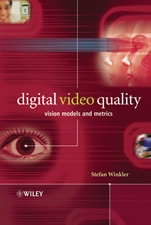 Digital Video Quality: Vision Models and Metrics - ISBN 9780470024041