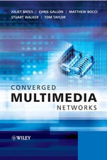 Converged Multimedia Networks - ISBN 9780470025536