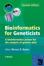 Bioinformatics for Geneticists: A Bioinformatics Primer for the Analysis of Genetic Data - ISBN 9780470026205
