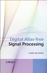 Digital Alias–free Signal Processing - ISBN 9780470027387
