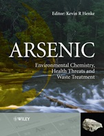 Arsenic: Environmental Chemistry, Health Threats and Waste Treatment - ISBN 9780470027585