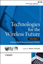 Technologies for the Wireless Future: Wireless World Research Forum (WWRF) - ISBN 9780470029053