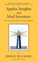 Apples, Insights and Mad Inventors: An Entertaining Analysis of Modern Marketing - ISBN 9780470029152