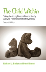 The Child Within: Taking the Young Persons Perspective by Applying Personal Construct Psychology - ISBN 9780470029985