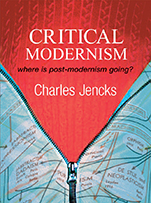 Critical Modernism: Where is Post–Modernism Going? What is Post–Modernism? - ISBN 9780470030103