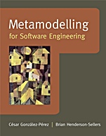 Metamodelling for Software Engineering - ISBN 9780470030363