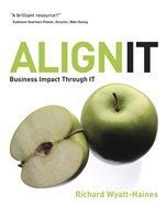 Align IT: Business Impact Through IT - ISBN 9780470030394