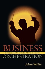 Business Orchestration: Strategic Leadership in the Era of Digital Convergence - ISBN 9780470030714