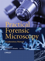 Practical Forensic Microscopy: A Laboratory Manual - ISBN 9780470031766