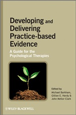 Developing and Delivering Practice–Based Evidence: A Guide for the Psychological Therapies - ISBN 9780470032343