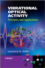 Vibrational Optical Activity: Principles and Applications - ISBN 9780470032480