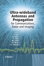 Ultra–Wideband Antennas and Propagation: For Communications, Radar and Imaging - ISBN 9780470032558