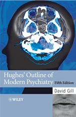 Hughes Outline of Modern Psychiatry - ISBN 9780470033920