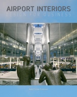 Airport Interiors: Design for Business - ISBN 9780470034750