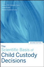 The Scientific Basis of Child Custody Decisions - ISBN 9780470038581