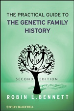The Practical Guide to the Genetic Family History - ISBN 9780470040720