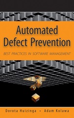 Automated Defect Prevention: Best Practices in Software Management - ISBN 9780470042120