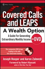 Covered Calls and LEAPS –– A Wealth Option: A Guide for Generating Extraordinary Monthly Income - ISBN 9780470044704