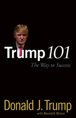 Trump 101: The Way to Success - ISBN 9780470047101