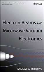 Electron Beams and Microwave Vacuum Electronics - ISBN 9780470048160