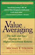 Value Averaging: The Safe and Easy Strategy for Higher Investment Returns - ISBN 9780470049778