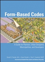 Form Based Codes: A Guide for Planners, Urban Designers, Municipalities, and Developers - ISBN 9780470049853