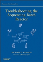 Troubleshooting the Sequencing Batch Reactor - ISBN 9780470050736