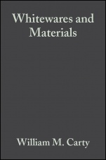 Whitewares and Materials: A Collection of Papers Presented at the 105th Annual Meeting and the Fall Meeting - ISBN 9780470051474