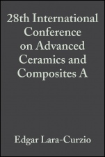 28th International Conference on Advanced Ceramics and Composites A - ISBN 9780470051498