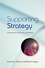 Supporting Strategy: Frameworks, Methods and Models - ISBN 9780470057186