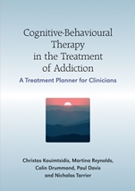Cognitive–Behavioural Therapy in the Treatment of Addiction: A Treatment Planner for Clinicians - ISBN 9780470058527