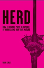 Herd: How to Change Mass Behaviour by Harnessing Our True Nature - ISBN 9780470060360