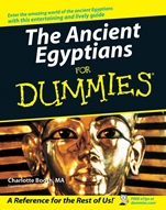 The Ancient Egyptians For Dummies - ISBN 9780470065440