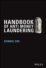 Handbook of Anti–Money Laundering - ISBN 9780470065747