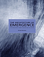 The Architecture of Emergence: The Evolution of Form in Nature and Civilisation - ISBN 9780470066324