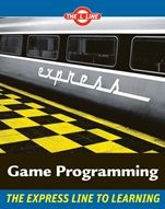 Game Programming: The L Line, The Express Line to Learning - ISBN 9780470068229