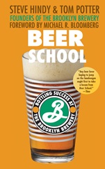 Beer School: Bottling Success at the Brooklyn Brewery - ISBN 9780470068670