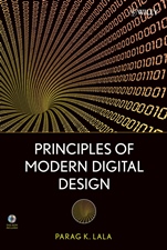 Principles of Modern Digital Design - ISBN 9780470072967